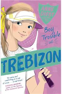 Boy Trouble at Trebizon