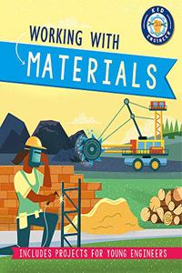 Kid Engineer: Working with Materials