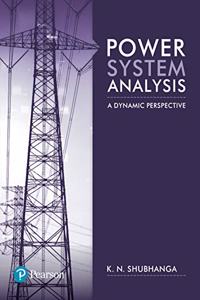 Power System Analysis: A Dynamic Perspective