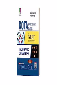 Kota Question Bank Inorganic Chemistry For NEET Ankit Agarwal and Pawan Vijay