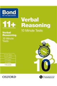 Bond 11+: Verbal Reasoning: 10 Minute Tests