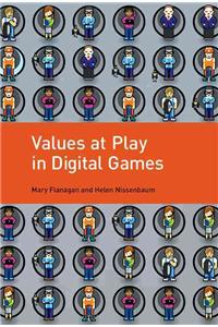 Values at Play in Digital Games