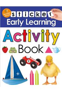 Sticker Early Learning: Activity Book