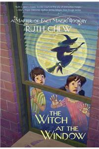 Matter-Of-Fact Magic Book: The Witch at the Window