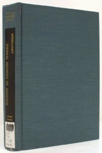 Wendlandt 'thermal' Methods Of Analysis 2ed: Vol 19 (Chemical Analysis: A Series of Monographs on Analytical Chemistry and Its Applications)