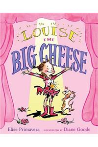 Louise the Big Cheese