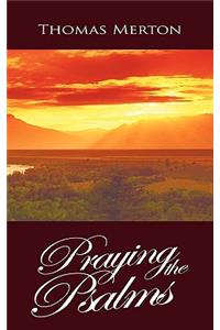 Praying the Psalms