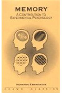 Memory: A Contribution to Experimental Psychology