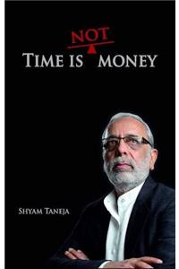 Time is Not Money