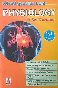 B.Sc Nursing 1 year solved question bank Physiology