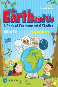 The Earth and Us: EVS Book by Pearson for Primer