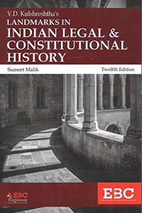 V.D. Kulshreshtha's Landmaeks in Indian Legal Constitutional History