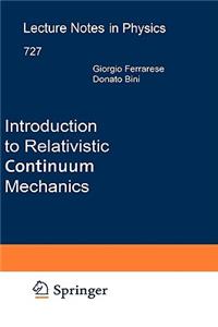 Introduction to Relativistic Continuum Mechanics