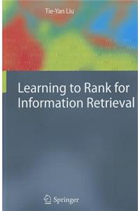 Learning to Rank for Information Retrieval