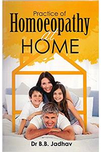 Practice of Homoeopathy at Home