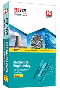 ESE 2021 Preliminary Exam : Mechanical Engineering Objective Paper - Volume I by MADE EASY: Vol. 1