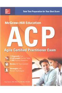 McGraw-Hill Education Acp Agile Certified Practitioner Exam