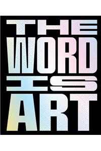 Word Is Art