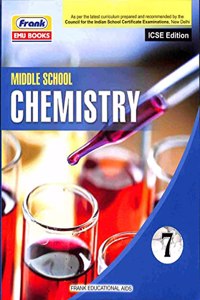 Frank ICSE Middle School Chemistry for Class 7