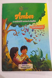 Indiannica Learning's Amber A Multi-Skill Course in English Workbook Class 5