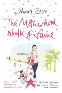 The Motherhood Walk of Fame