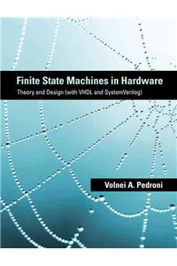 Finite State Machines in Hardware