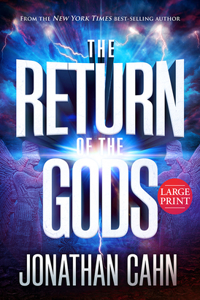 Return of the Gods: Large Print