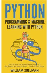Python Programming & Machine Learning With Python