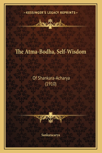 Atma-Bodha, Self-Wisdom