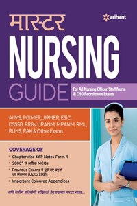 Master Nursing Guide For All Officer/Staff Nurse & CHO Exams