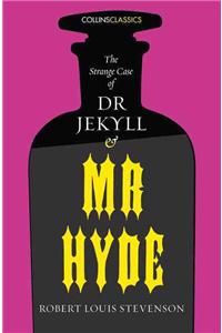 The Strange Case of Dr Jekyll and Mr Hyde