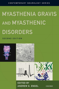 Myasthenia Gravis and Myasthenic Disorders (Revised)