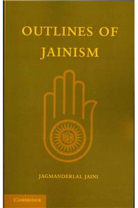 Outlines of Jainism