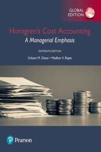 Horngren's Cost Accounting plus Pearson MyLab Accounting with Pearson eText, Global Edition