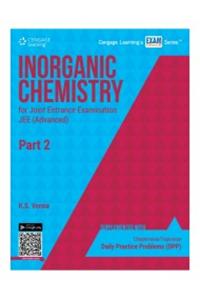 Inorganic Chemistry for Joint Entrance Examination JEE (Advanced) : Part 2