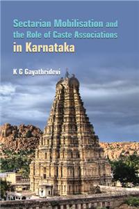 Sectarian Mobilisation and the Role of Caste Associations in Karnataka