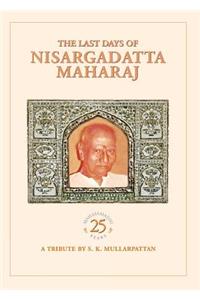 The Last Days of Nisargadatta Maharaj