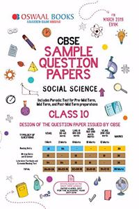 Oswaal CBSE Sample Question Paper Class 10 Social Science (For March 2019 Exam) Old Edition