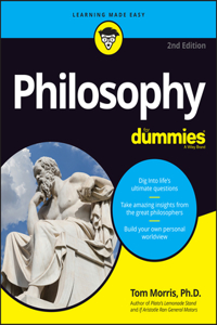 Philosophy For Dummies