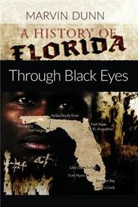 History of Florida: Through Black Eyes