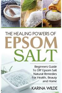 Healing Powers Of Epsom Salt