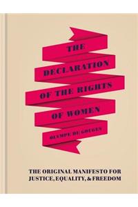 The Declaration of the Rights of Women