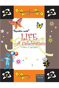 Together With Life A Celebration - 3