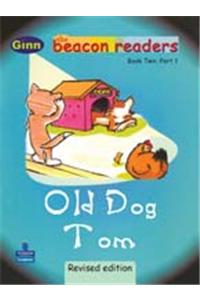 Old Dog Tom New Edn Book 2 Part 1