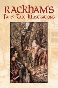 Rackham'S Fairy Tale Illustrations