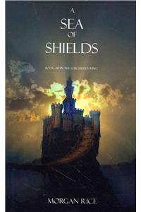 Sea of Shields