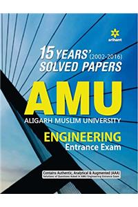 15 Years Solved Papers for AMU Engineering Entrance Exam 2017