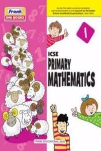 ICSE Primary Mathematics 1