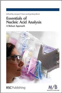 Essentials of Nucleic Acid Analysis: A Robust Approach