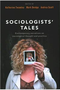 Sociologists' Tales